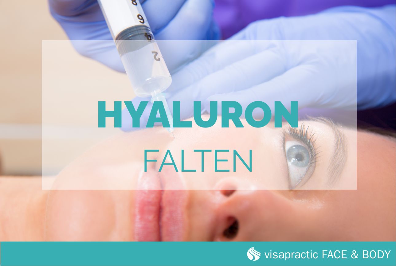 Hyaluron Unterspritzungen gegen Falten